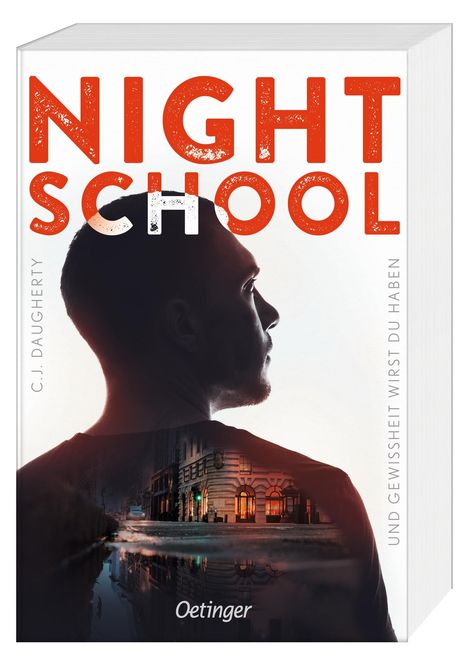 C.J. Daugherty: Night School 5. Und Gewissheit wirst du haben, Buch