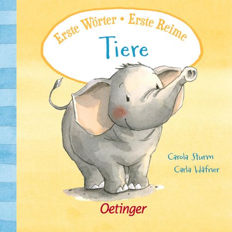 Carla Häfner: Häfner, C: Erste Wörter - Erste Reime. Tiere, Buch