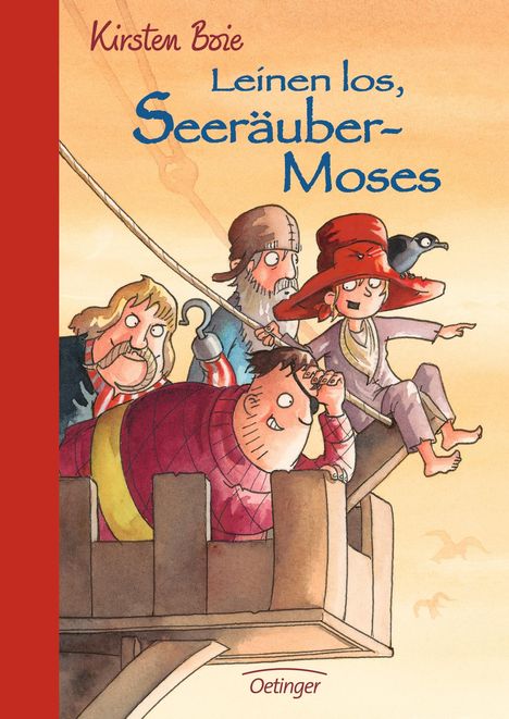 Kirsten Boie: Leinen los, Seeräubermoses!, Buch