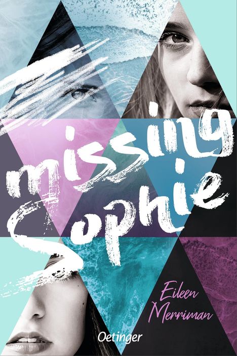 Eileen Merriman: Merriman, E: Missing Sophie, Buch