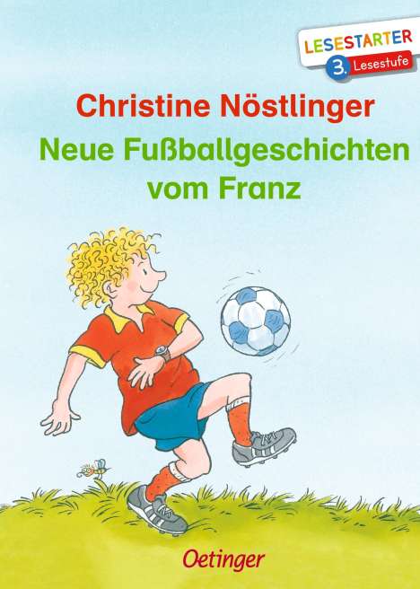 Christine Nöstlinger: Neue Fußballgeschichten vom Franz, Buch