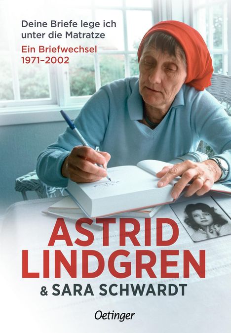 Astrid Lindgren: Deine Briefe lege ich unter die Matratze, Buch