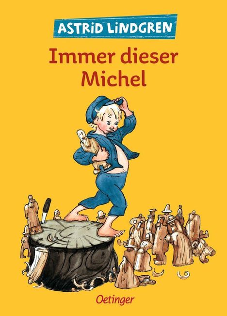 Astrid Lindgren: Immer dieser Michel, Buch