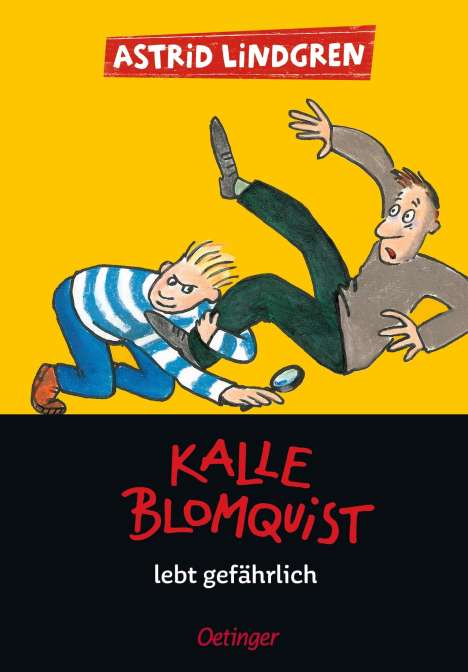 Astrid Lindgren: Kalle Blomquist 2. Kalle Blomquist lebt gefährlich, Buch