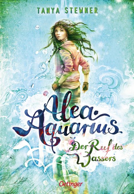 Tanya Stewner: Alea Aquarius 1. Der Ruf des Wassers, Buch