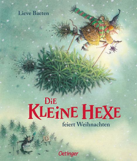 Lieve Baeten: Die kleine Hexe feiert Weihnachten, Buch