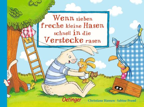 Sabine Praml: Wenn sieben freche kleine Hasen schnell in die Verstecke rasen, Buch