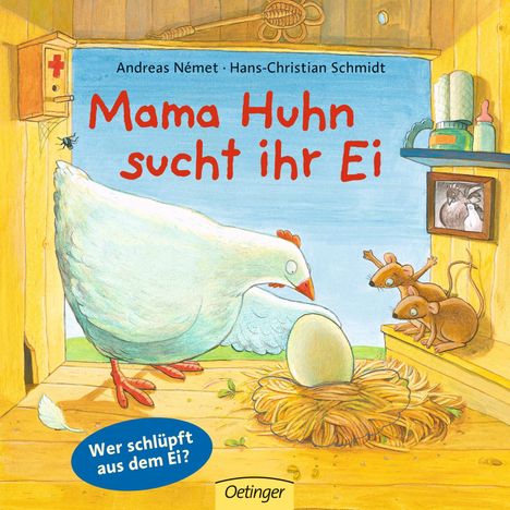 Hans-Christian Schmidt: Schmidt, H: Mama Huhn sucht ihr Ei, Buch