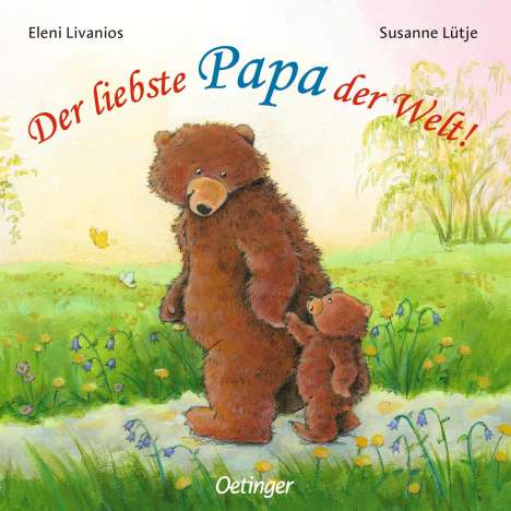 Susanne Lütje: Der liebste Papa der Welt!, Buch