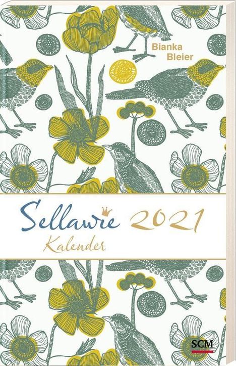 Bianka Bleier: Sellawie 2021., Kalender