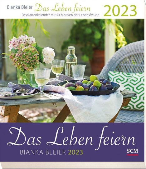 Bianka Bleier: Leben feiern 2023 - Postkartenkalender, Kalender