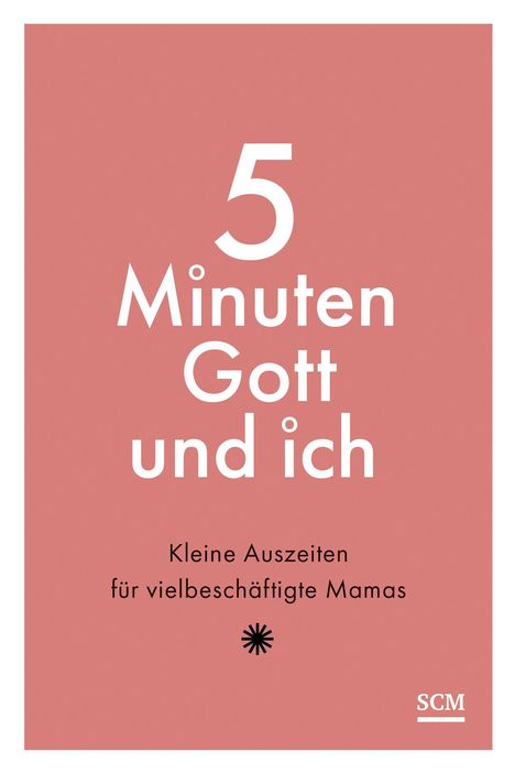 5 Minuten Gott und ich, Buch