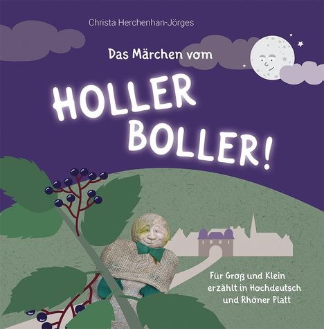 Christa Herchenhan-Jörges: Das Märchen vom Holler Boller!, Buch
