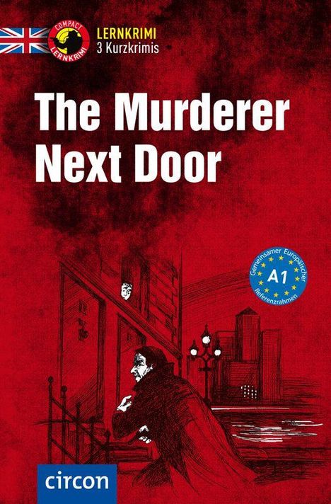 "The Murderer Next Door" steht groß auf rotem Hintergrund. Illustration eines Mannes in Winterkleidung bei Nacht.
