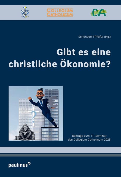 „Gibt es eine christliche Ökonomie?“ Illustration zweier Figuren: ein Mann im Anzug mit Eurozeichen und ein Bettler.