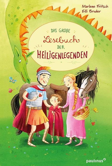 Marlene Fritsch: Das große Buch der Heiligenlegenden, Buch