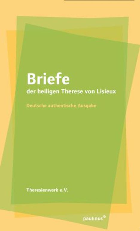 Briefe der heiligen Theresia von Lisieux, Buch