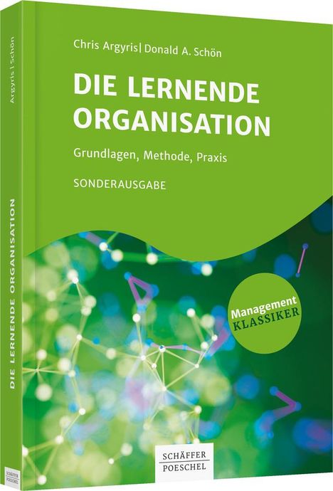 Chris Argyris: Argyris, C: Die lernende Organisation, Buch