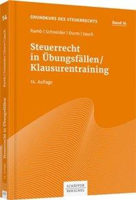 Jörg Ramb: Ramb, J: Steuerrecht in Übungsfällen / Klausurentraining, Buch