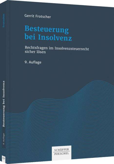Gerrit Frotscher: Besteuerung bei Insolvenz, Buch