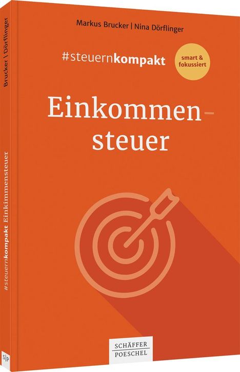 Markus Brucker: #steuernkompakt Einkommensteuer, Buch