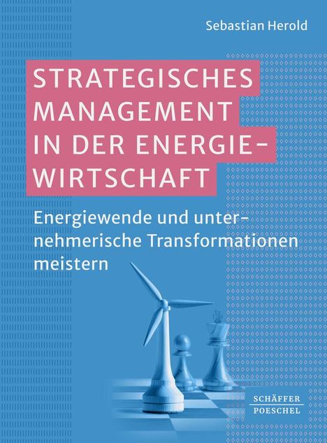 Sebastian Herold: Strategisches Management in der Energiewirtschaft, Buch