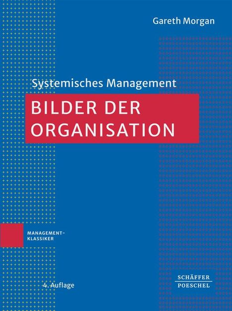 Gareth Morgan: Bilder der Organisation, Buch