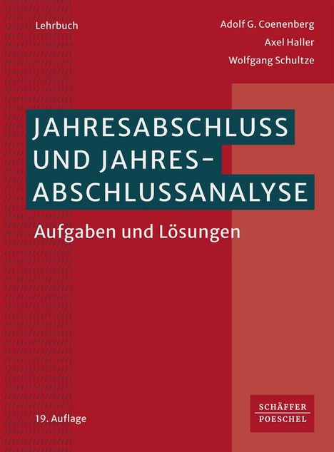 Adolf G. Coenenberg: Jahresabschluss und Jahresabschlussanalyse, Buch