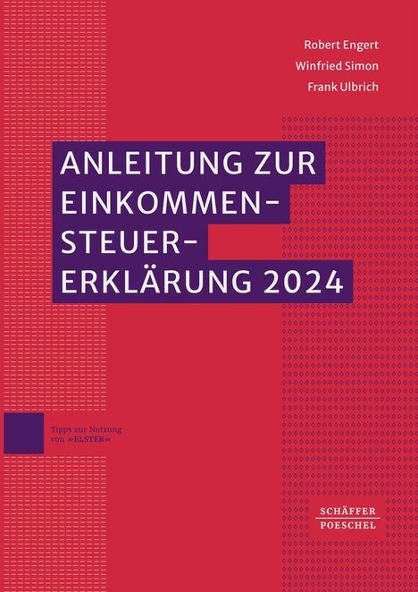 Anleitung zur Einkommensteuererklärung 2024, Buch