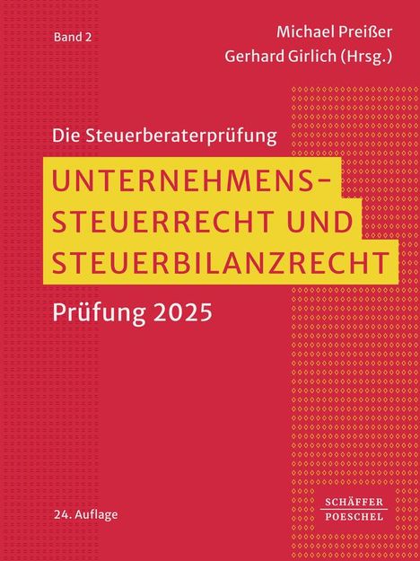 Unternehmenssteuerrecht und Steuerbilanzrecht, Buch