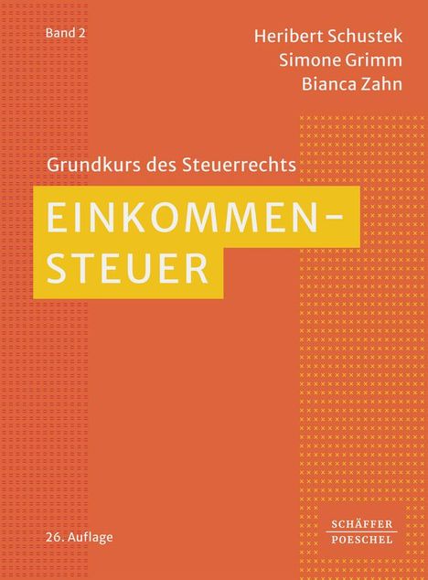 Heribert Schustek: Einkommensteuer, Buch