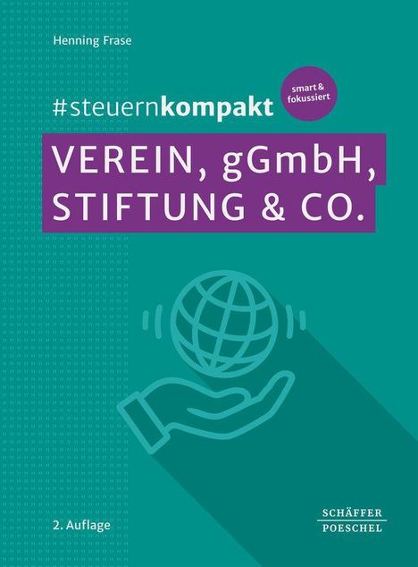 VEREIN, gGmbH, STIFTUNG & CO. auf lila Hintergrund. Illustration einer Hand mit Globus. Oben Text: #steuernkompakt.
