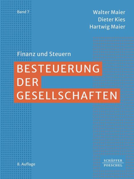 Walter Maier: Besteuerung der Gesellschaften, Buch