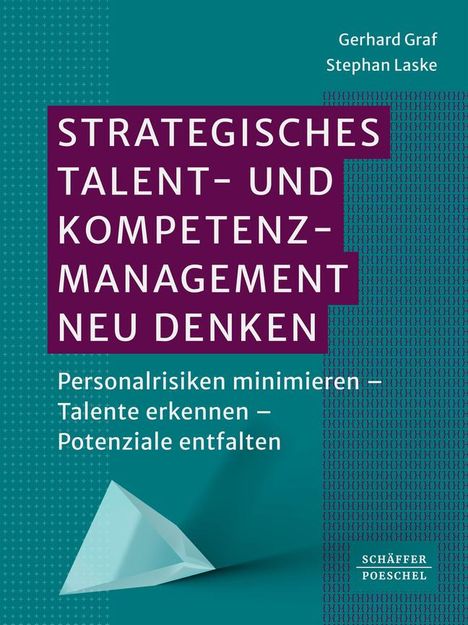 Gerhard Graf: Strategisches Talent- und Kompetenzmanagement neu denken, Buch
