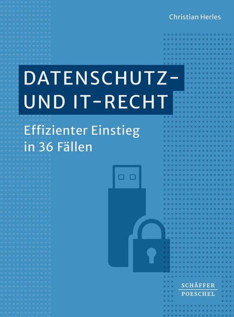 Christian Herles: Datenschutz- und IT-Recht, Buch