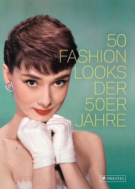 Paula Reed: Reed, P: 50 Fashion Looks der 50er Jahre, Buch