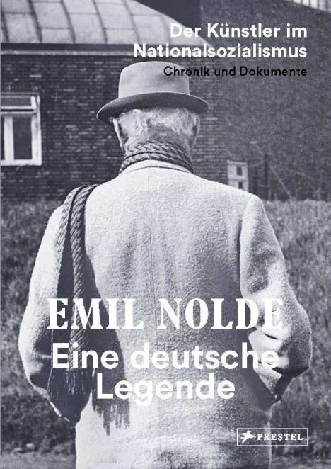 Aya Soika: Emil Nolde. Eine deutsche Legende - Der Künstler im Nationalsozialismus. Chronik und Dokumente, Buch