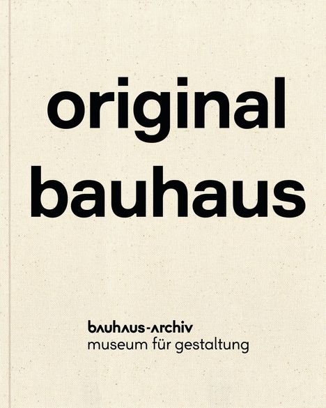 original bauhaus - dt., Buch