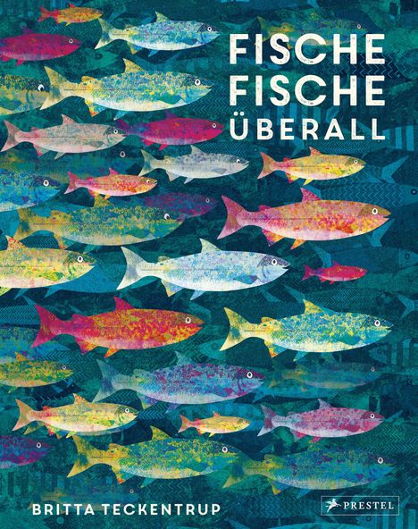 Britta Teckentrup: Fische, Fische überall, Buch