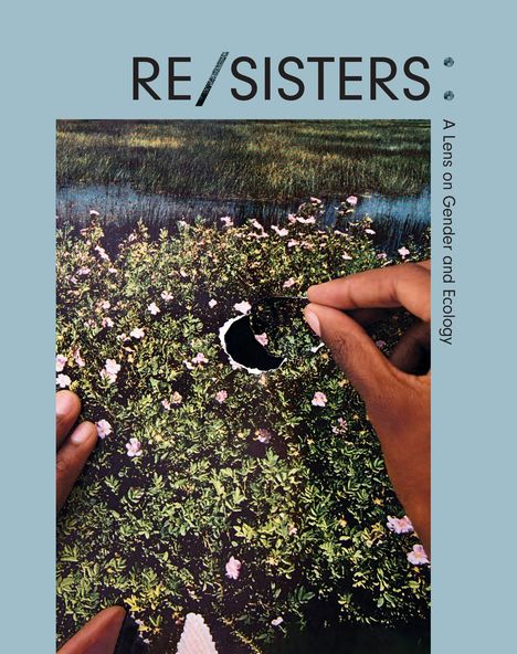 Re/Sisters, Buch