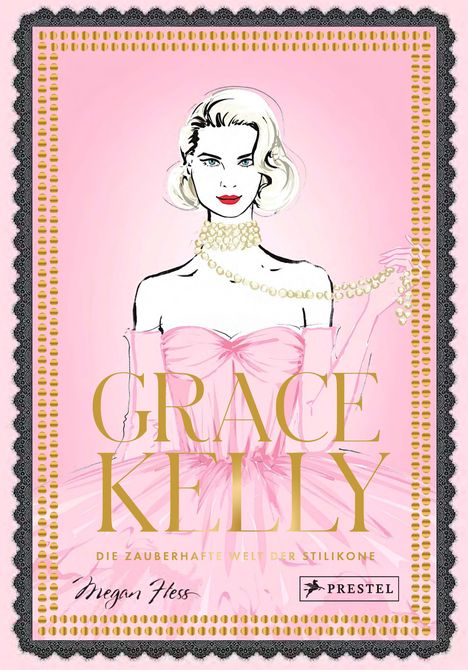 Megan Hess: Grace Kelly, Buch
