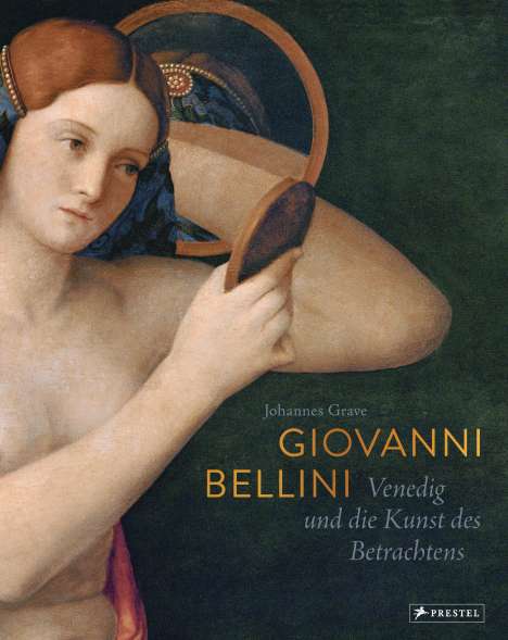Johannes Grave: Giovanni Bellini, Buch