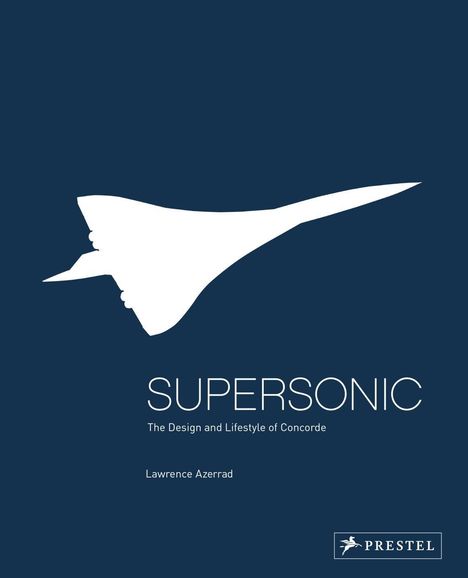 Lawrence Azerrad: Supersonic, Buch