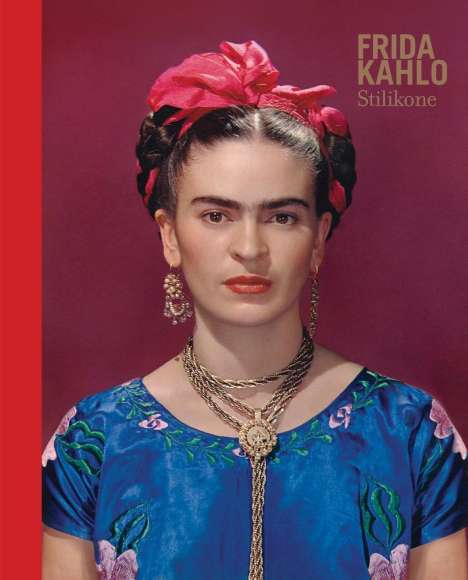 Frida Kahlo Stilikone, Buch