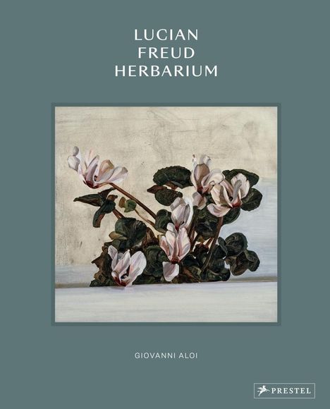 Giovanni Aloi: Lucian Freud: Herbarium, Buch
