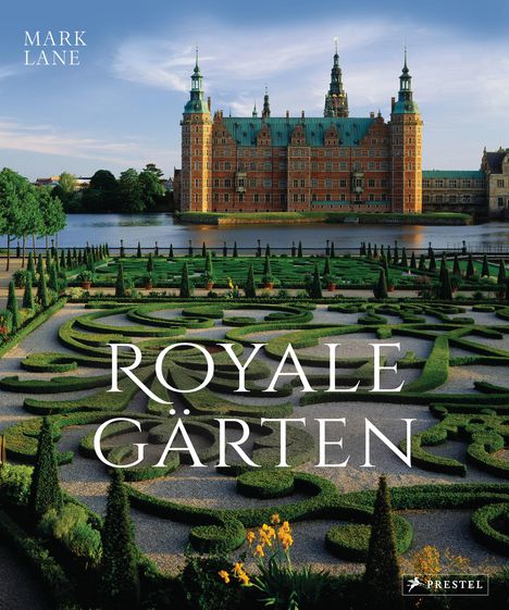 Mark Lane: Royale Gärten, Buch