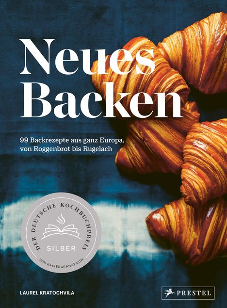 Laurel Kratochvila: Neues Backen, Buch