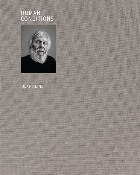 Laura Helena Wurth: Olaf Heine: Human Conditions, Buch