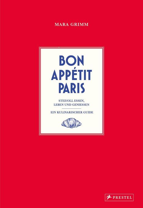 Mara Grimm: Bon Appétit Paris, Buch
