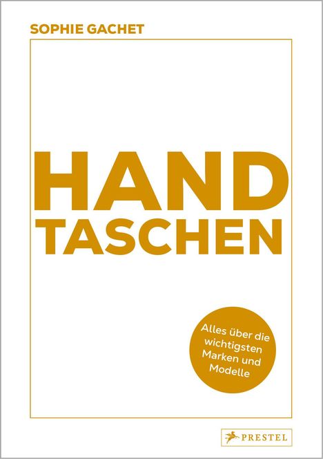 Sophie Gachet: Handtaschen, Buch